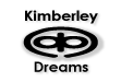 Go to: Kimberley Dreams web site for further details